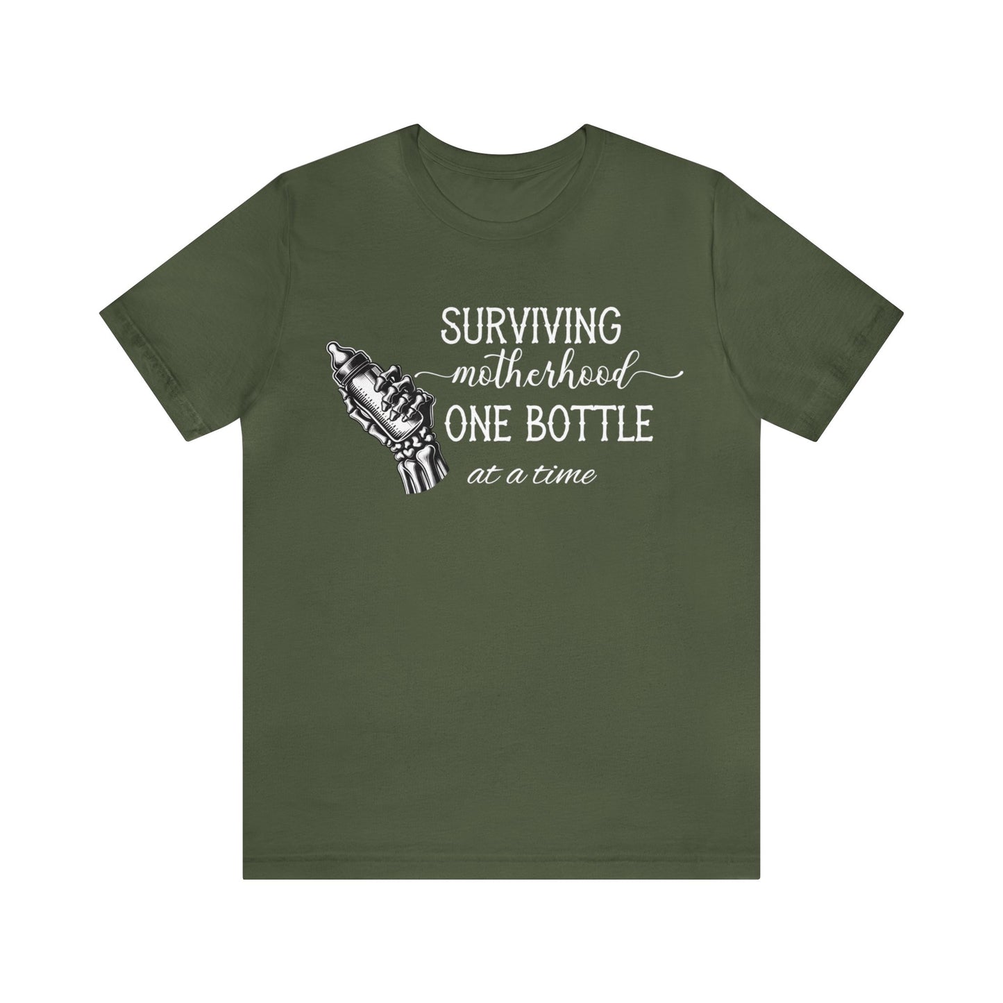 Surviving Motherhood: One Bottle at a Time T-Shirt, Mom Shirt, Gift For Mom, Mother's Day Gift