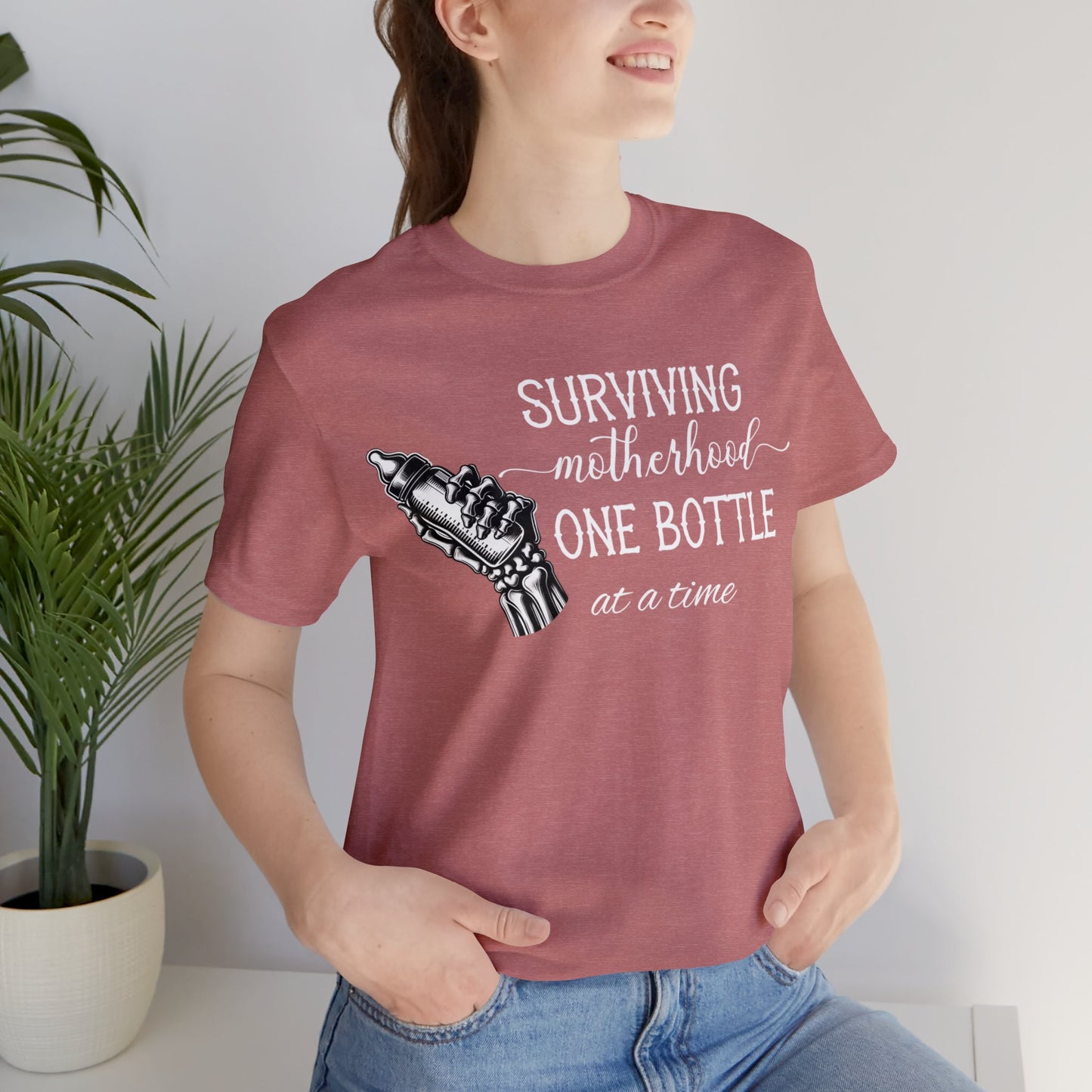 Surviving Motherhood: One Bottle at a Time T-Shirt, Mom Shirt, Gift For Mom, Mother's Day Gift