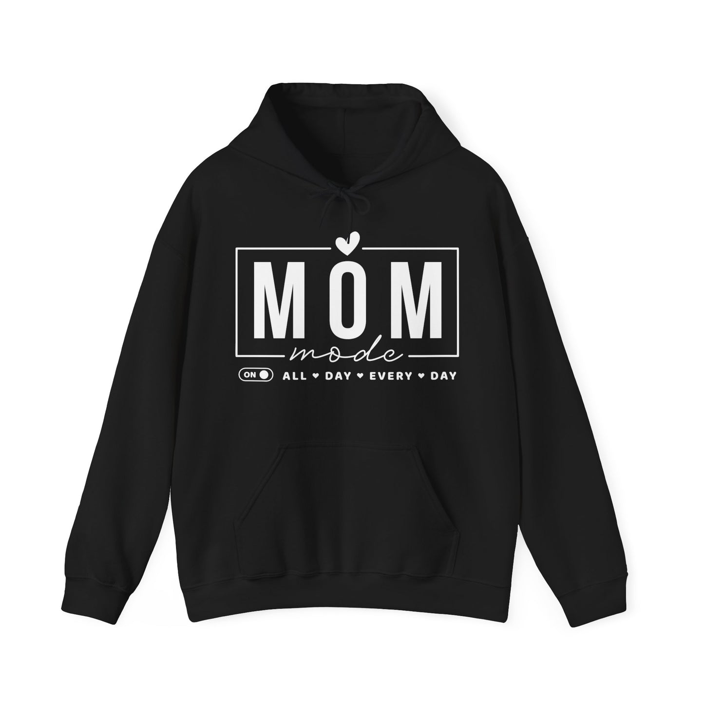 Mom Mode On Hoodie