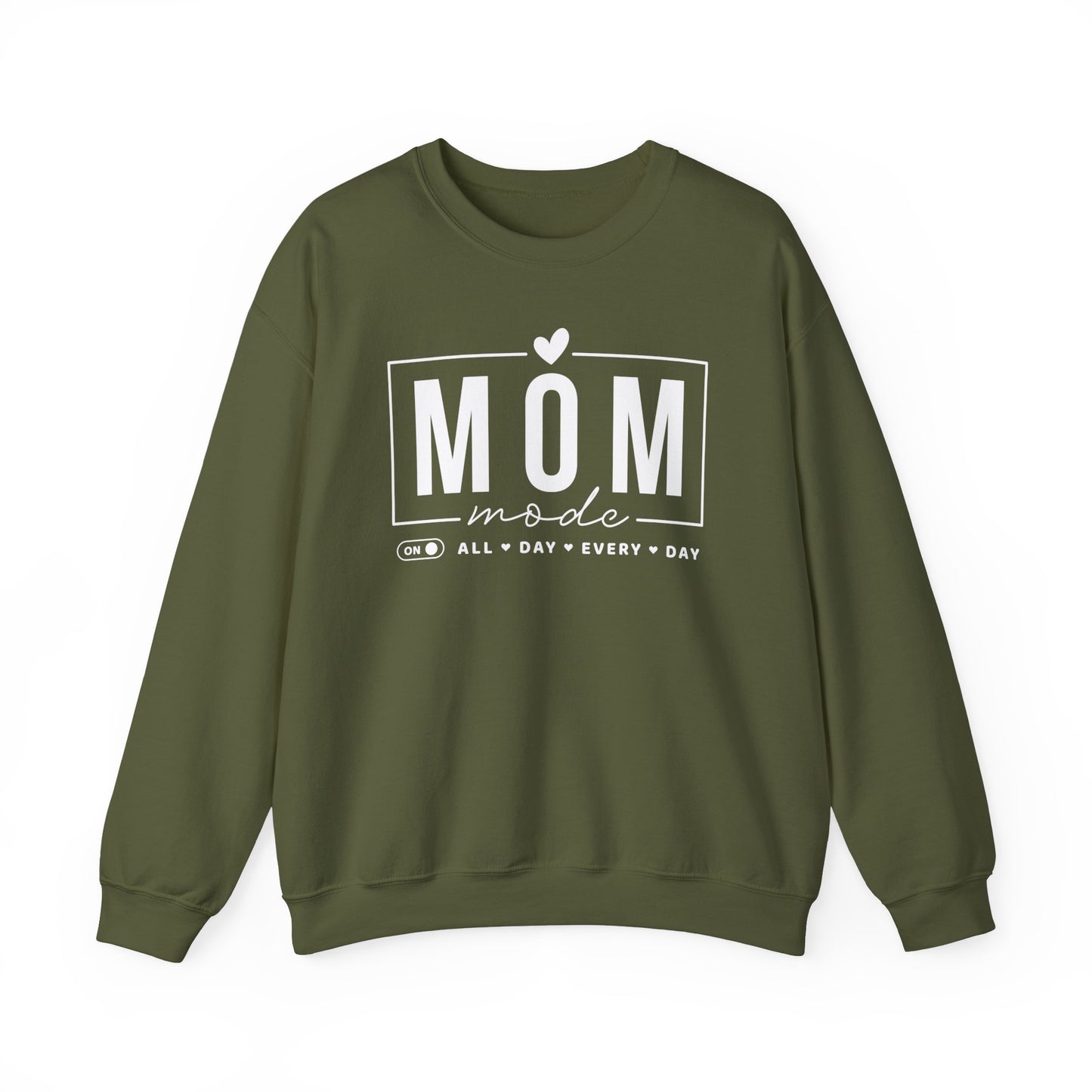 Mom Mode On Sweatshirt