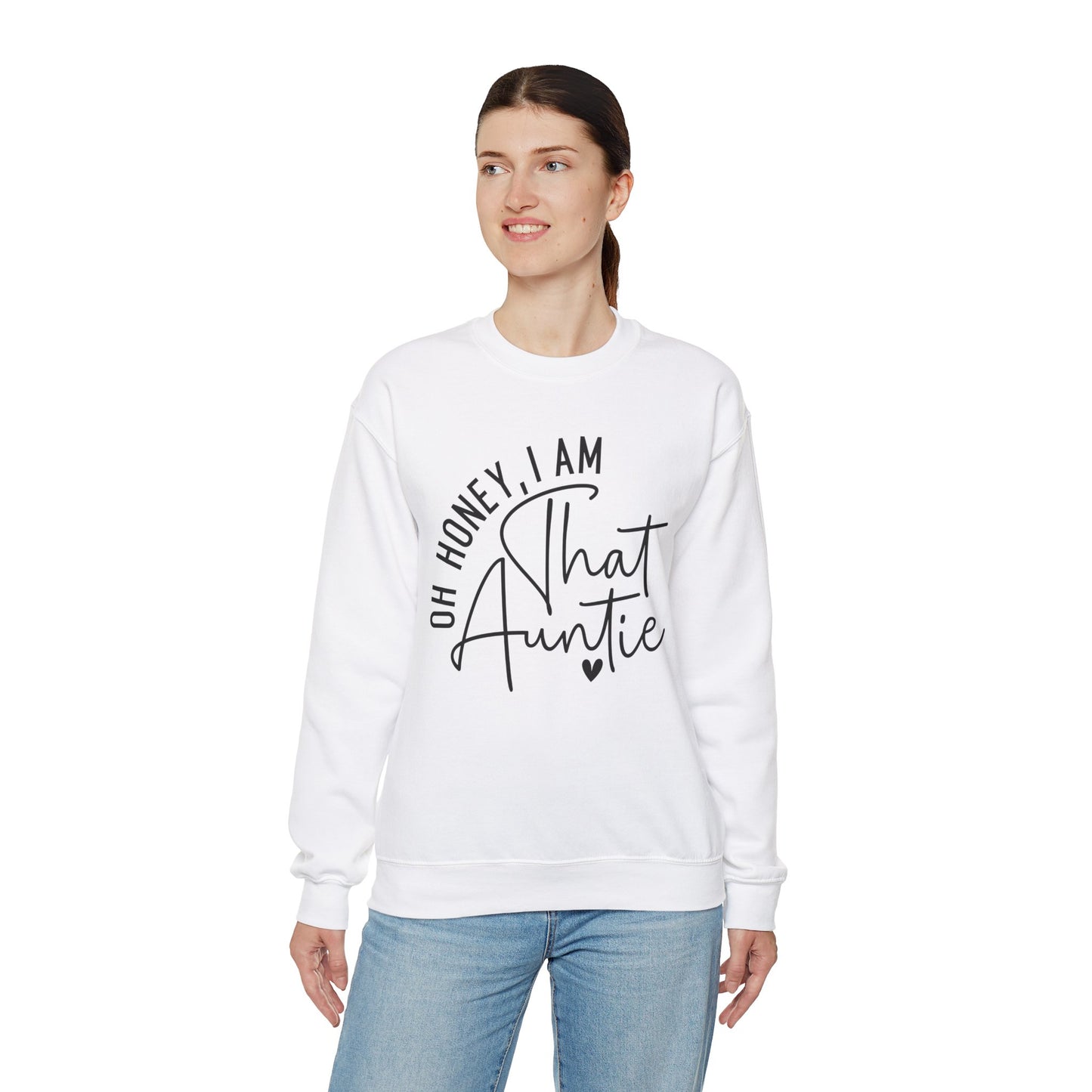 Oh, Honey I am That Auntie Sweatshirt, Auntie Sweatshirt, Aunt Sweatshirt, TiTi Sweatshirt