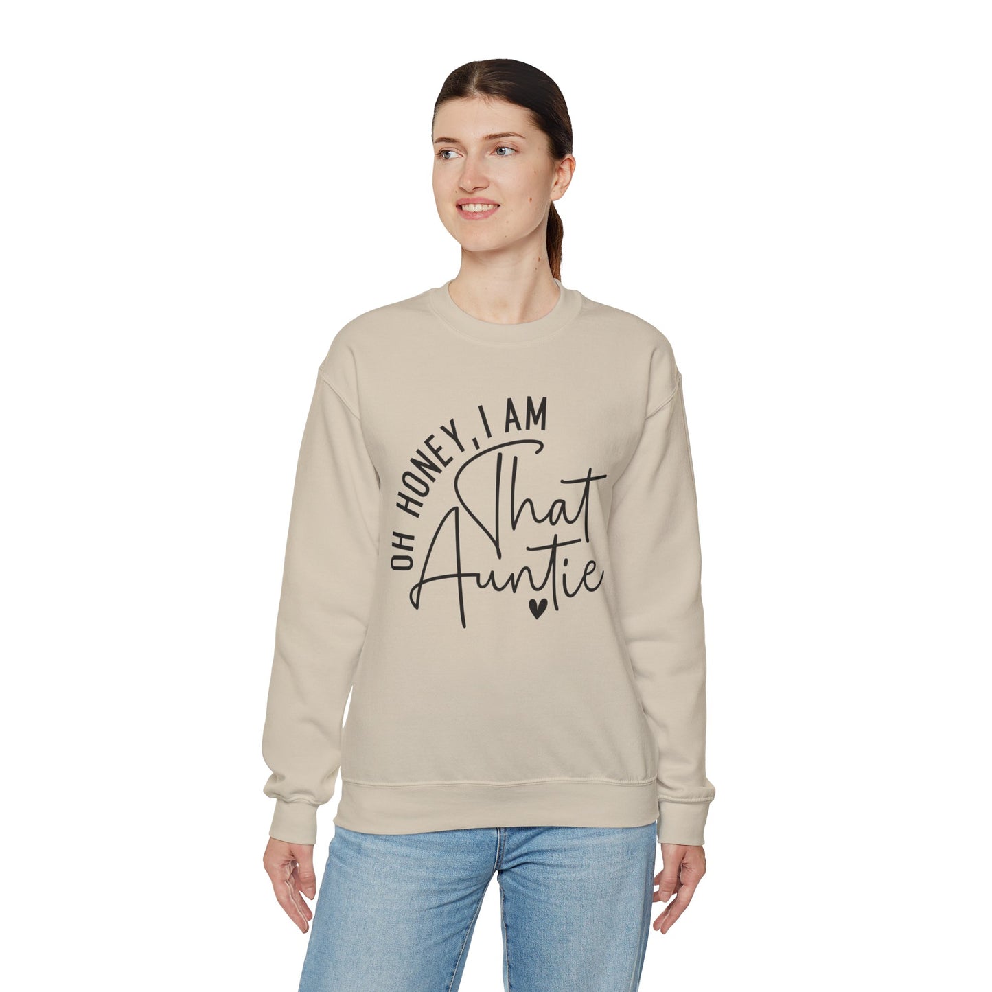 Oh, Honey I am That Auntie Sweatshirt, Auntie Sweatshirt, Aunt Sweatshirt, TiTi Sweatshirt