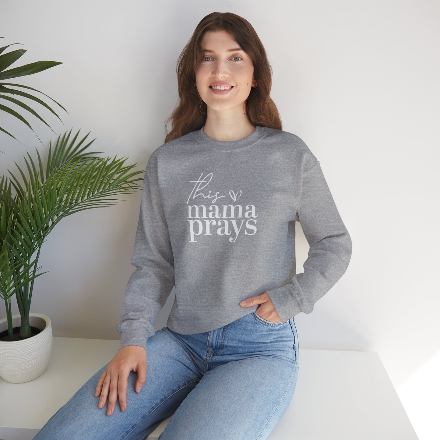 This Mama Prays Sweatshirt