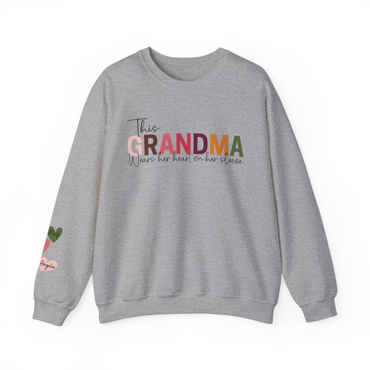 This Grandma Wears Her Heart On Her Sleeve Sweatshirt