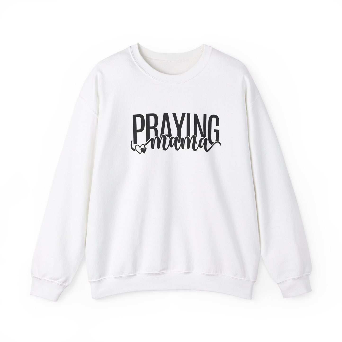 Praying Mama Sweatshirt