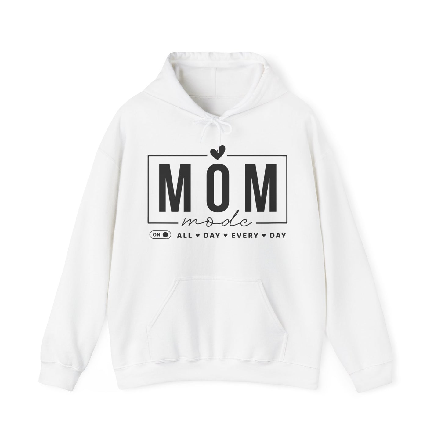 Mom Mode On Hoodie