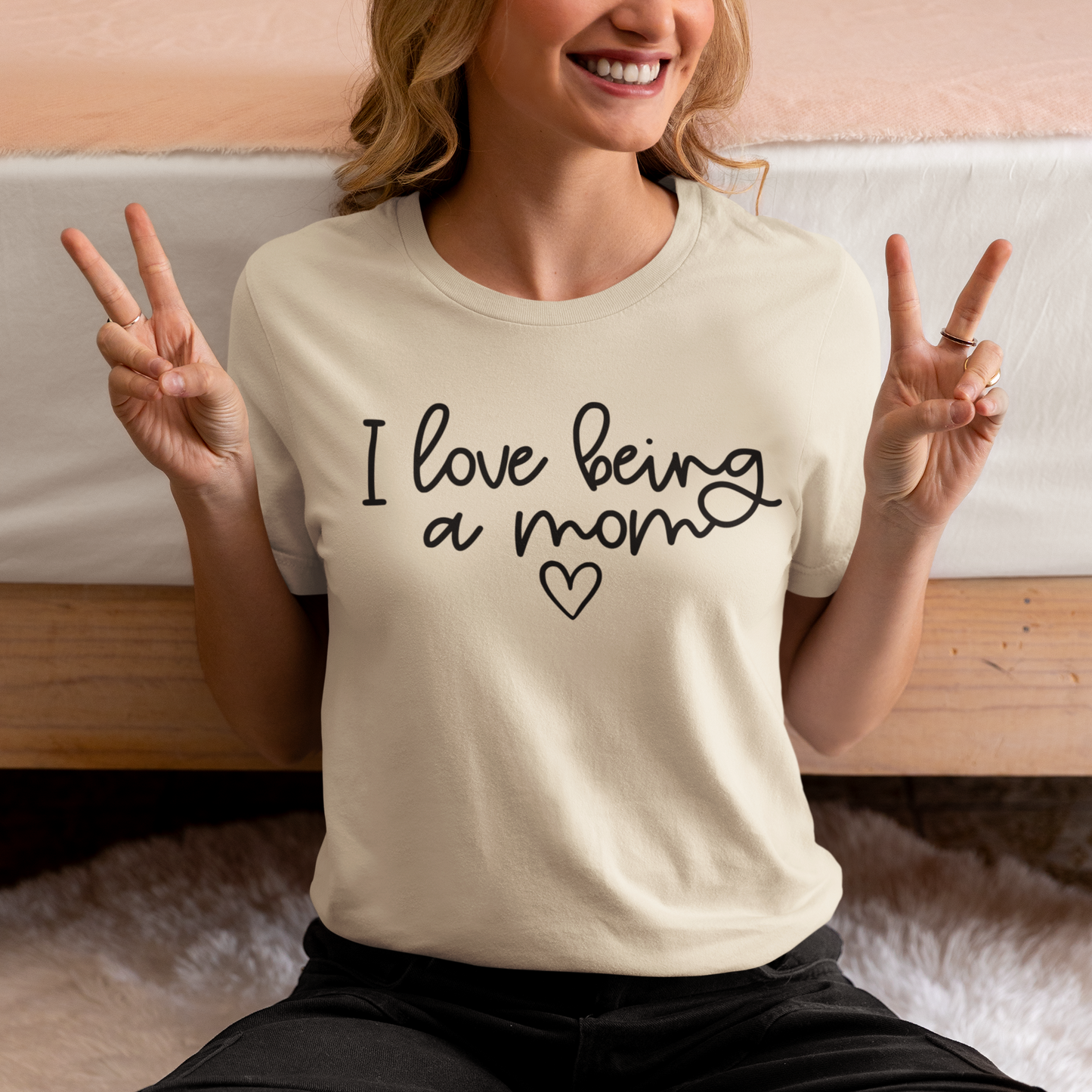 I Love Being A Mom T-Shirt