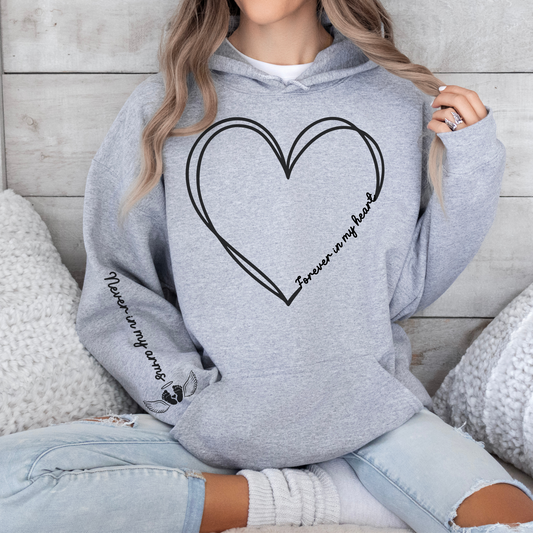 Never In My Arms, Forever In My Heart Hoodie